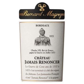 Château Jamais Renoncer 2021 Bordeaux - Vin rouge de Bordelais