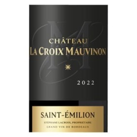 Château La Croix Mauvinon 2022 Saint-Emilion - Vin rouge de Bordeaux